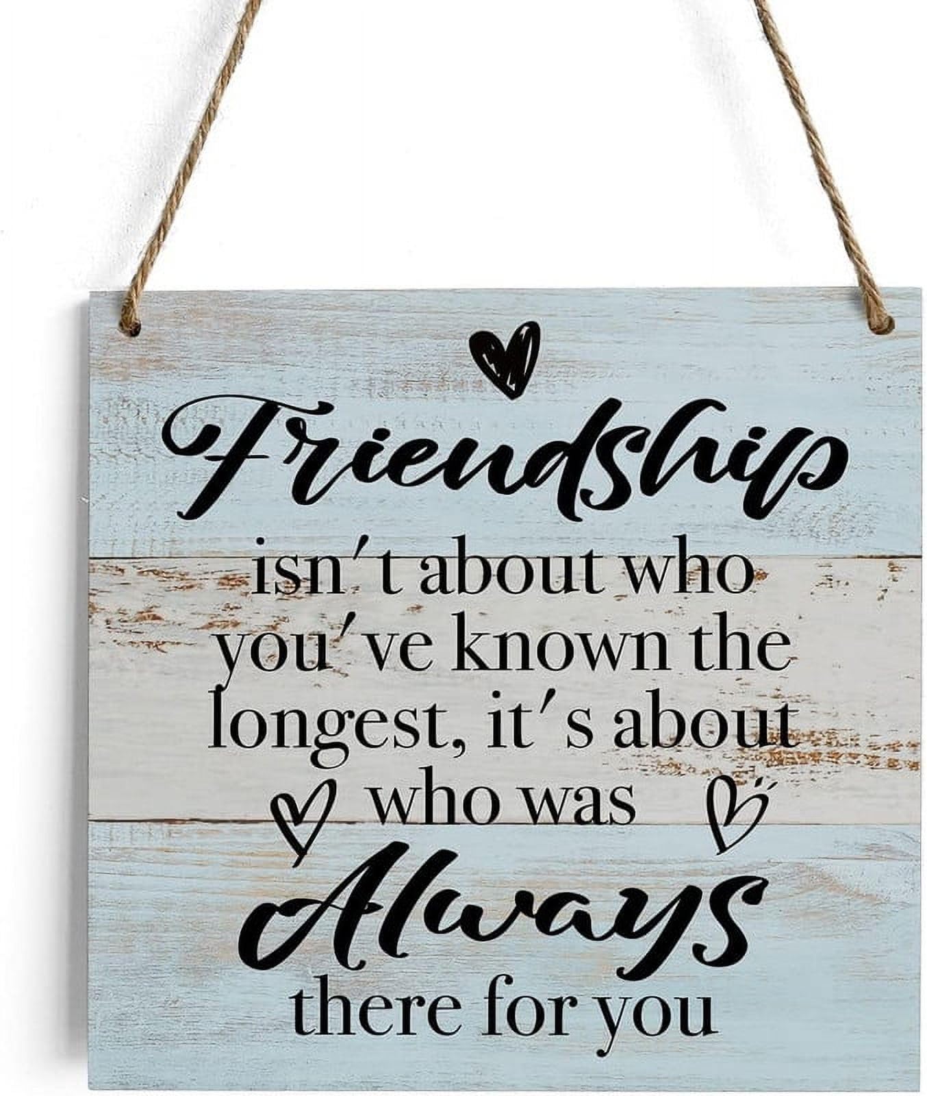 Friendship Always for You Wooden Wall Hanging Decor, Best Friend Graduation Home Decoration, 12X6 Inch