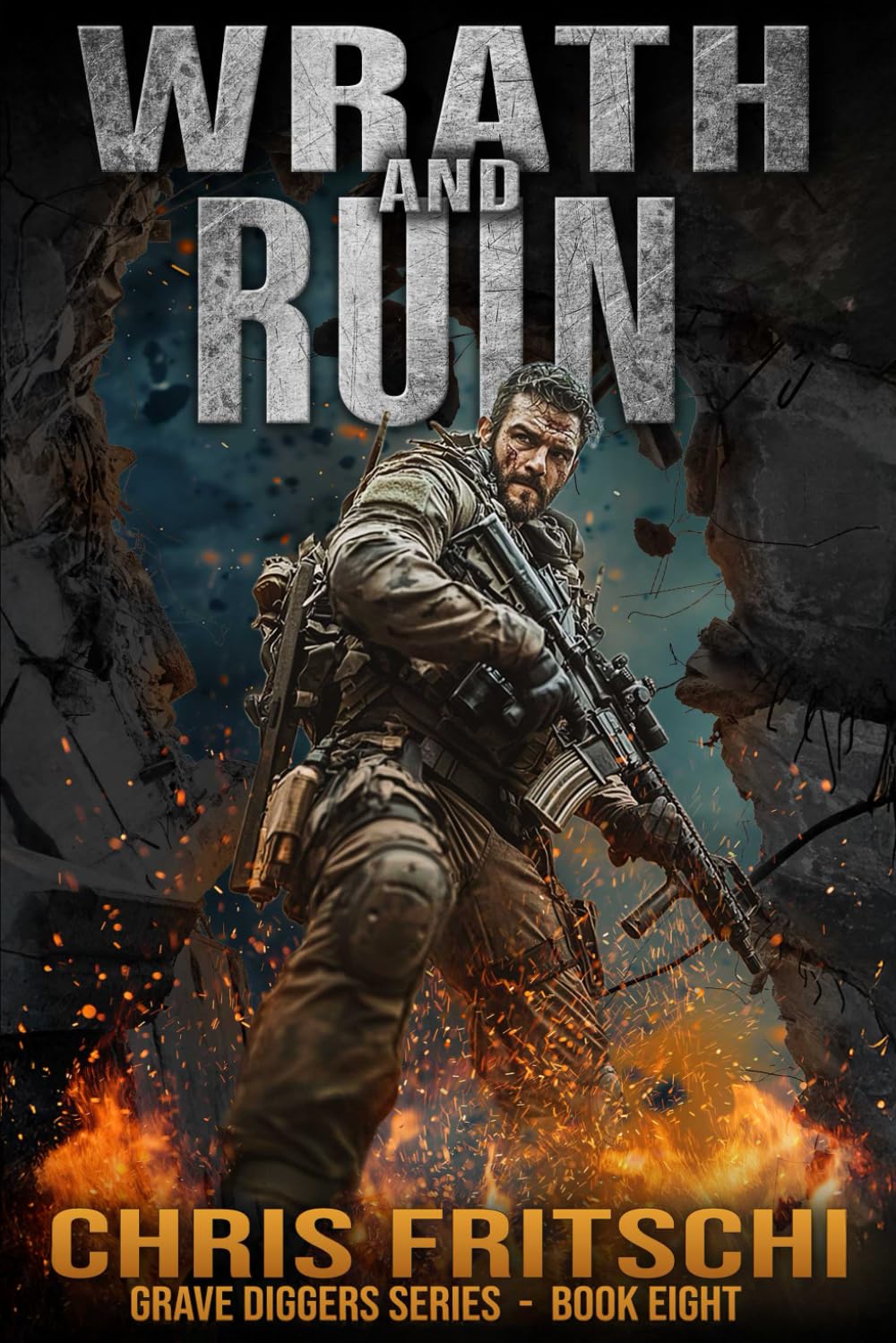 Wrath And Ruin: The Grave Diggers Book 8