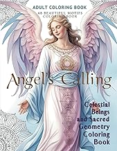 Angels' Calling: Celestial Beings and Sacred Geometry: A Mystical Angel Coloring Book for Adults | Christian Devotional & Geometric Mandala Designs for Women’s Relaxation & Stress Relief - Buy now