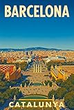 Genérico BCN POSTERS - Póster de Viaje Vintage de Barcelona (Cataluña): Vista de Montjuic a la Plaça d'Espanya - BARCELONA POSTERS
