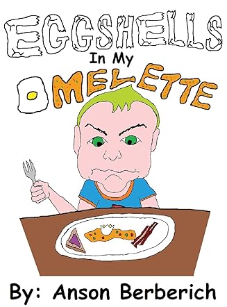 Eggshells in My Omelette