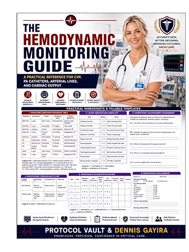THE HEMODYNAMIC MONITORING GUIDE: A Practical Reference for CVP, PA