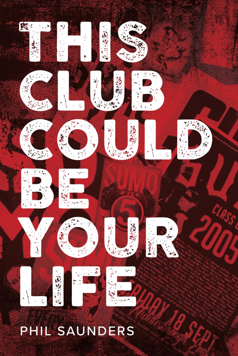 This Club Could Be Your Life
