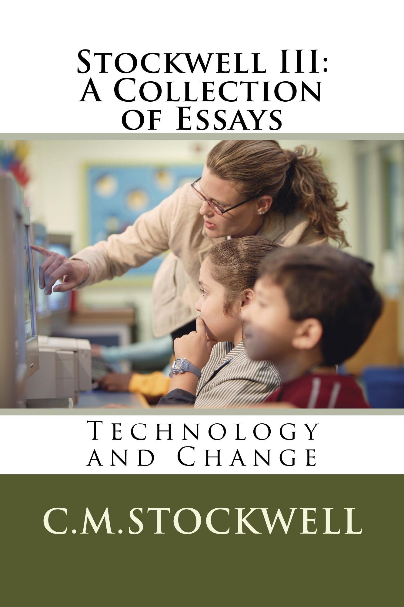Stockwell III: Stockwell: a Collection of Essays: 3