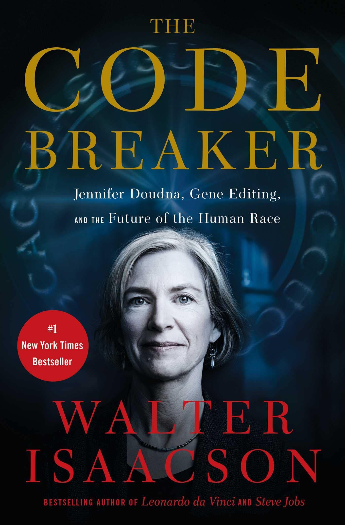 Simon & Schuster The Code Breaker: Jennifer Doudna, Gene Editing, And The Future Of The Human Race