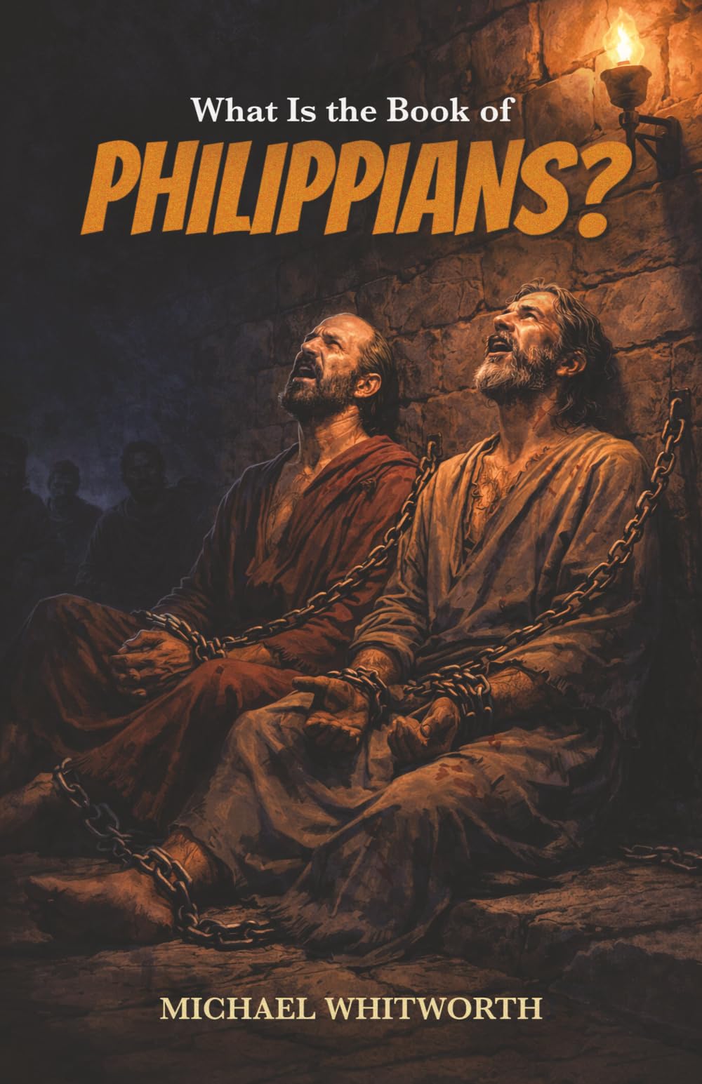 What Is the Book of Philippians?: 37 (Kids’ Guides to God’s Word)