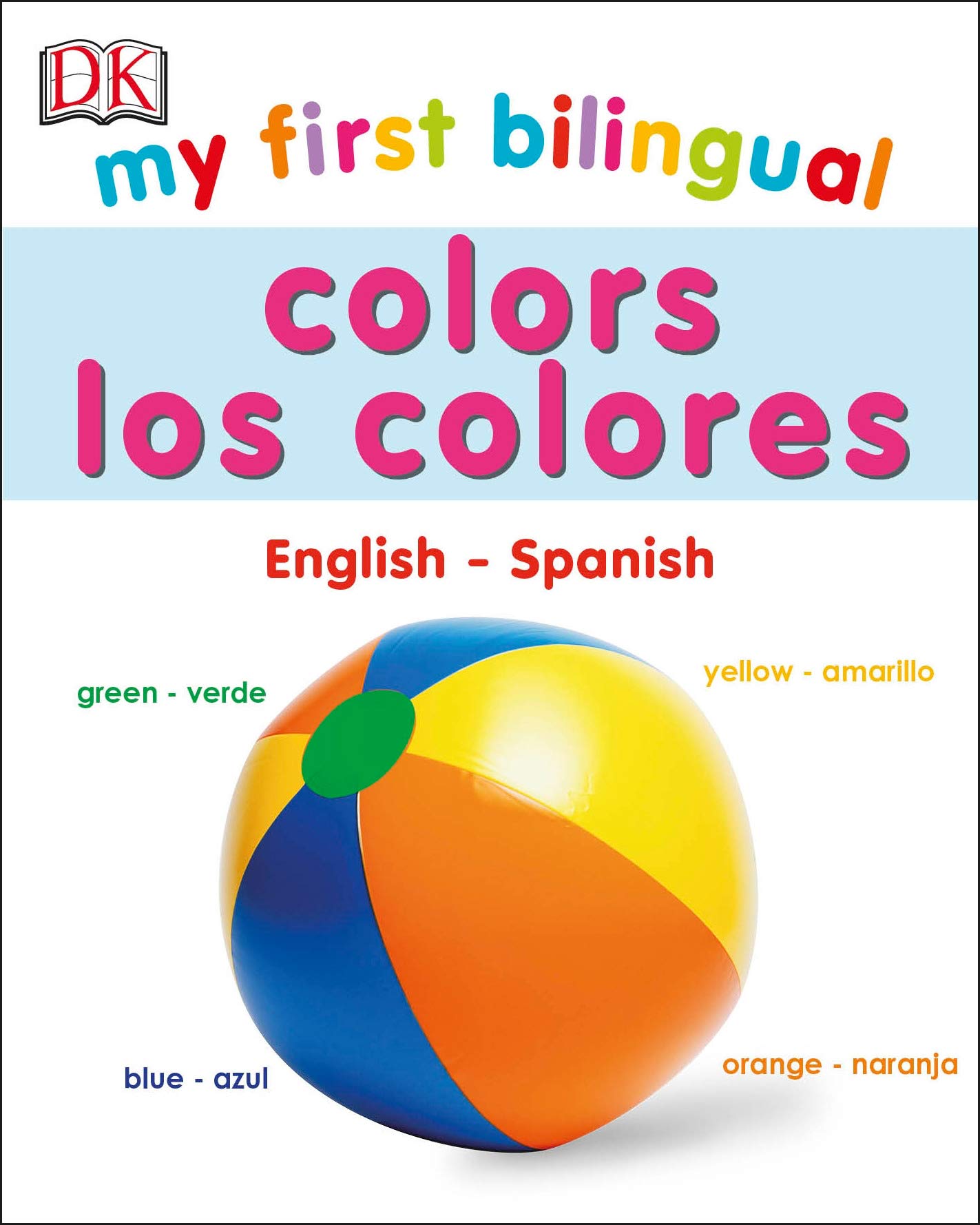 My First Bilingual Colors (My First Board Books)