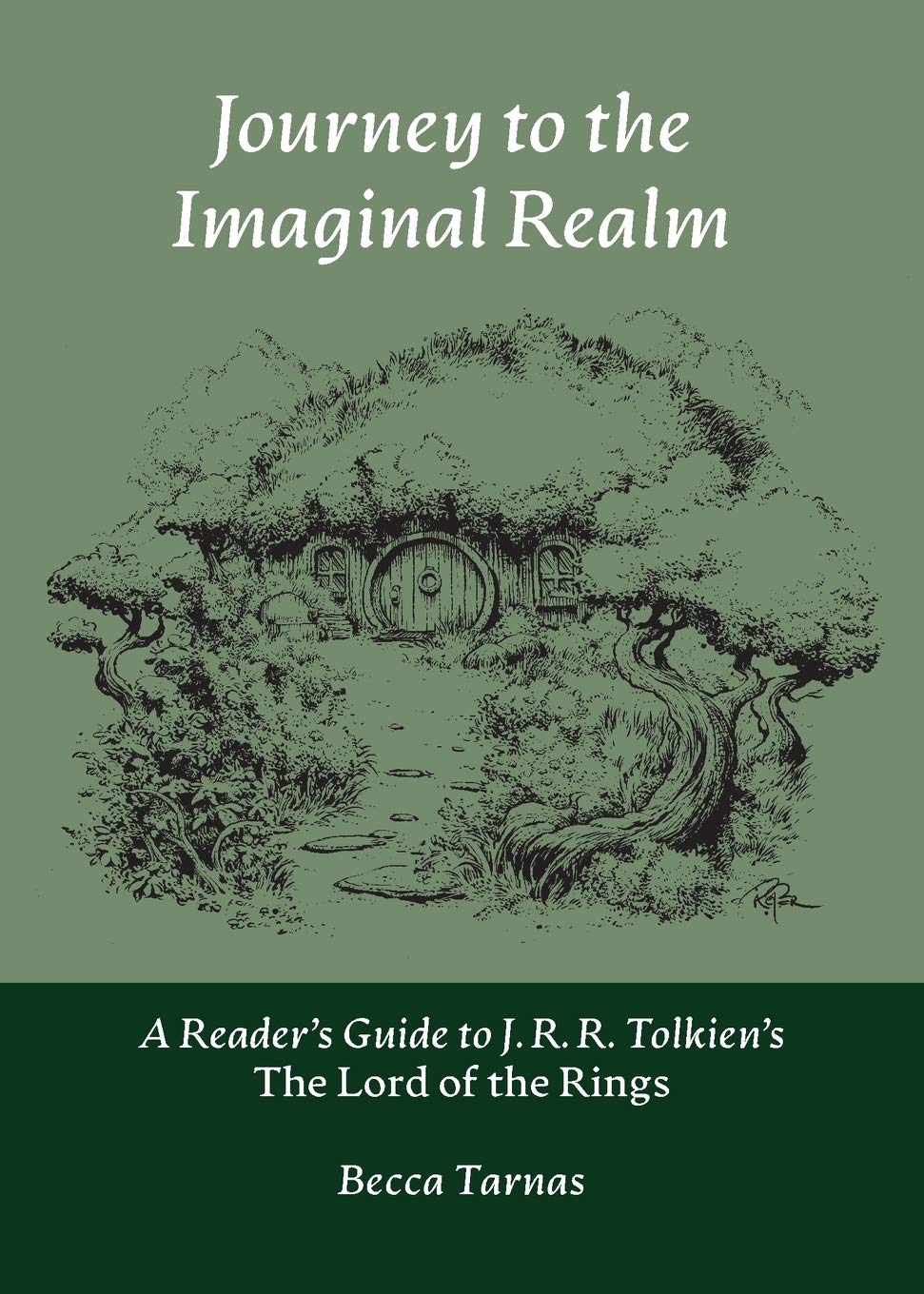Journey to the Imaginal Realm: A Reader's Guide to J. R. R. Tolkien's The Lord of the Rings: 2 (Nuralogicals)