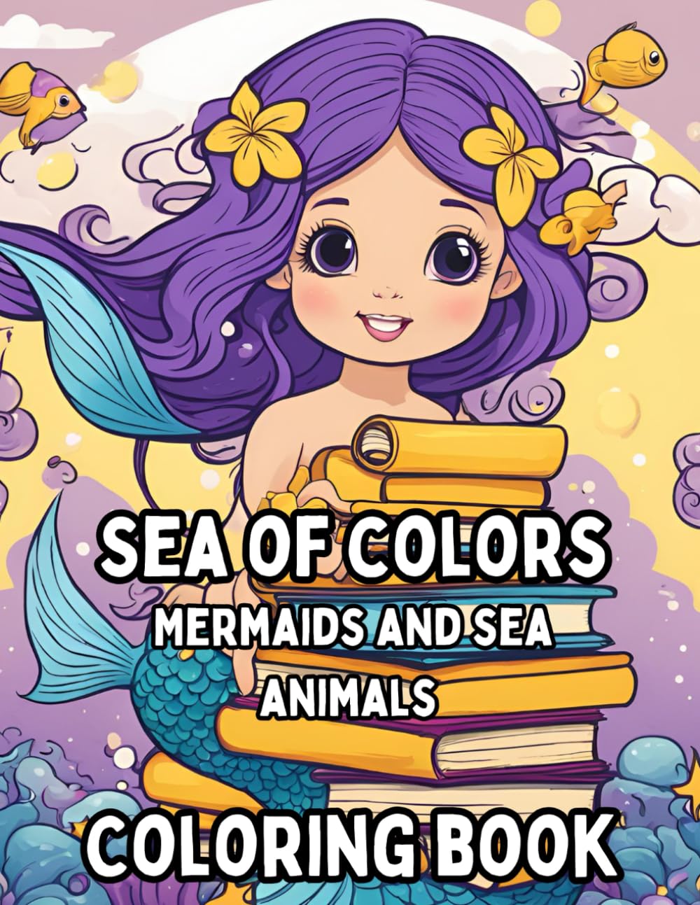 Mermaids and sea Animals, Sea of Colors, coloring book for kids.: Mermaids and sea Animals, Sea of Colors, coloring book for kids 4-8.