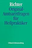  Original- Amtsarztfragen für Heilpraktiker
