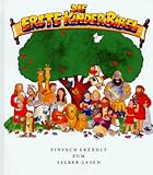  Die erste Kinderbibel. Einfach erzählt, zum Selber- Lesen