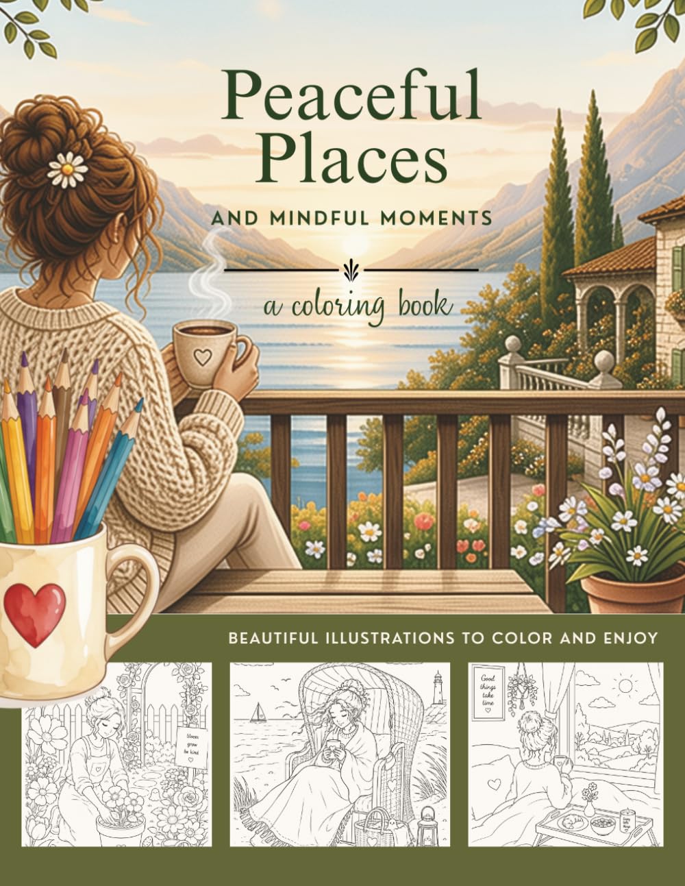 Peaceful Places and Mindful Moments: a cloring book