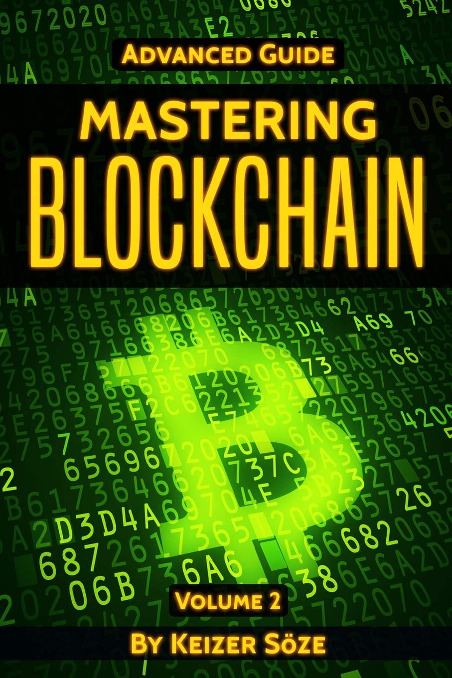 Buy Mastering Blockchain: Advanced Guide: 2 Book Online at Low Prices in  India | Mastering Blockchain: Advanced Guide: 2 Reviews & Ratings -  Amazon.in