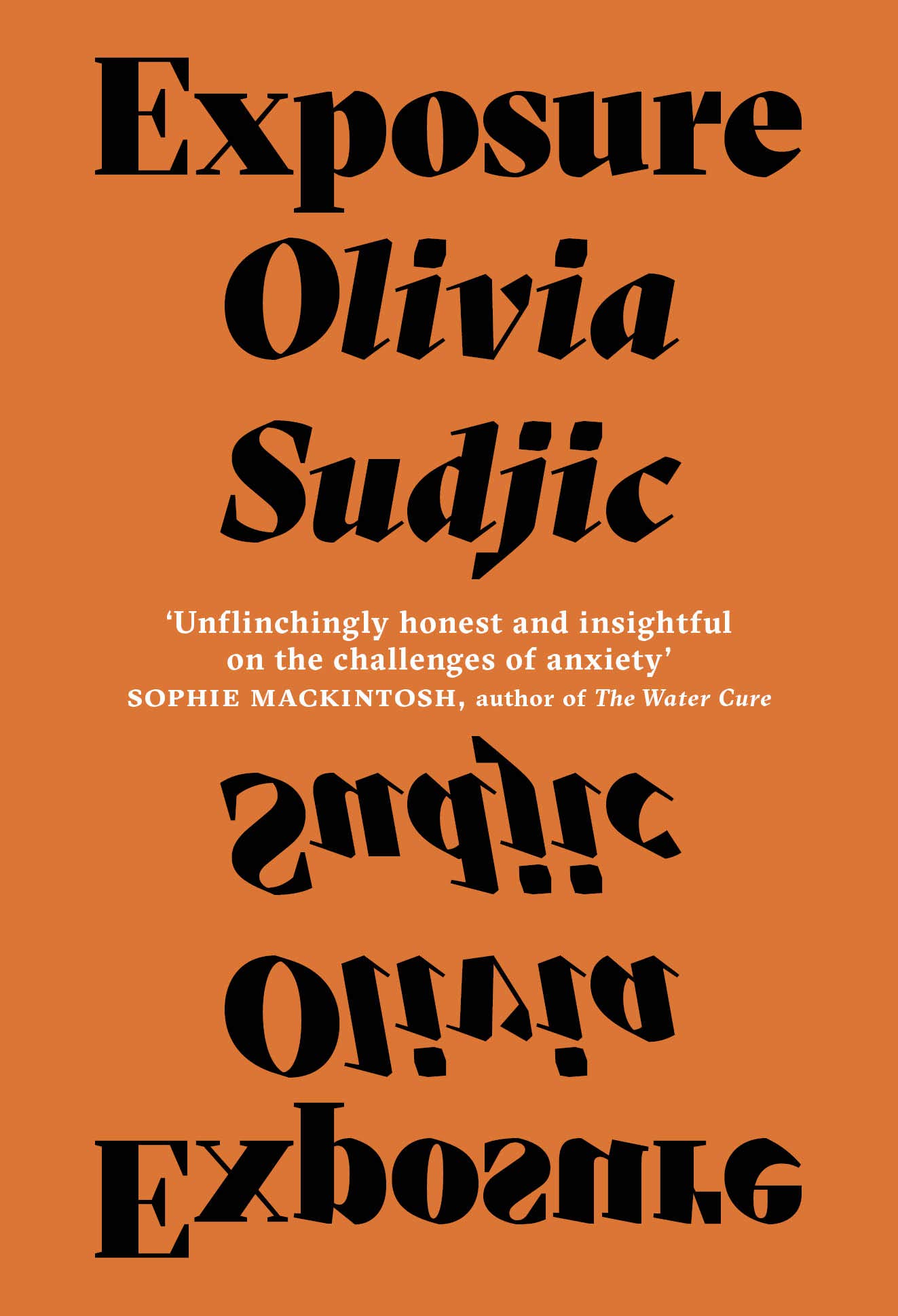 Exposure by Olivia Sudjic PAPERBACK 9781999922337
