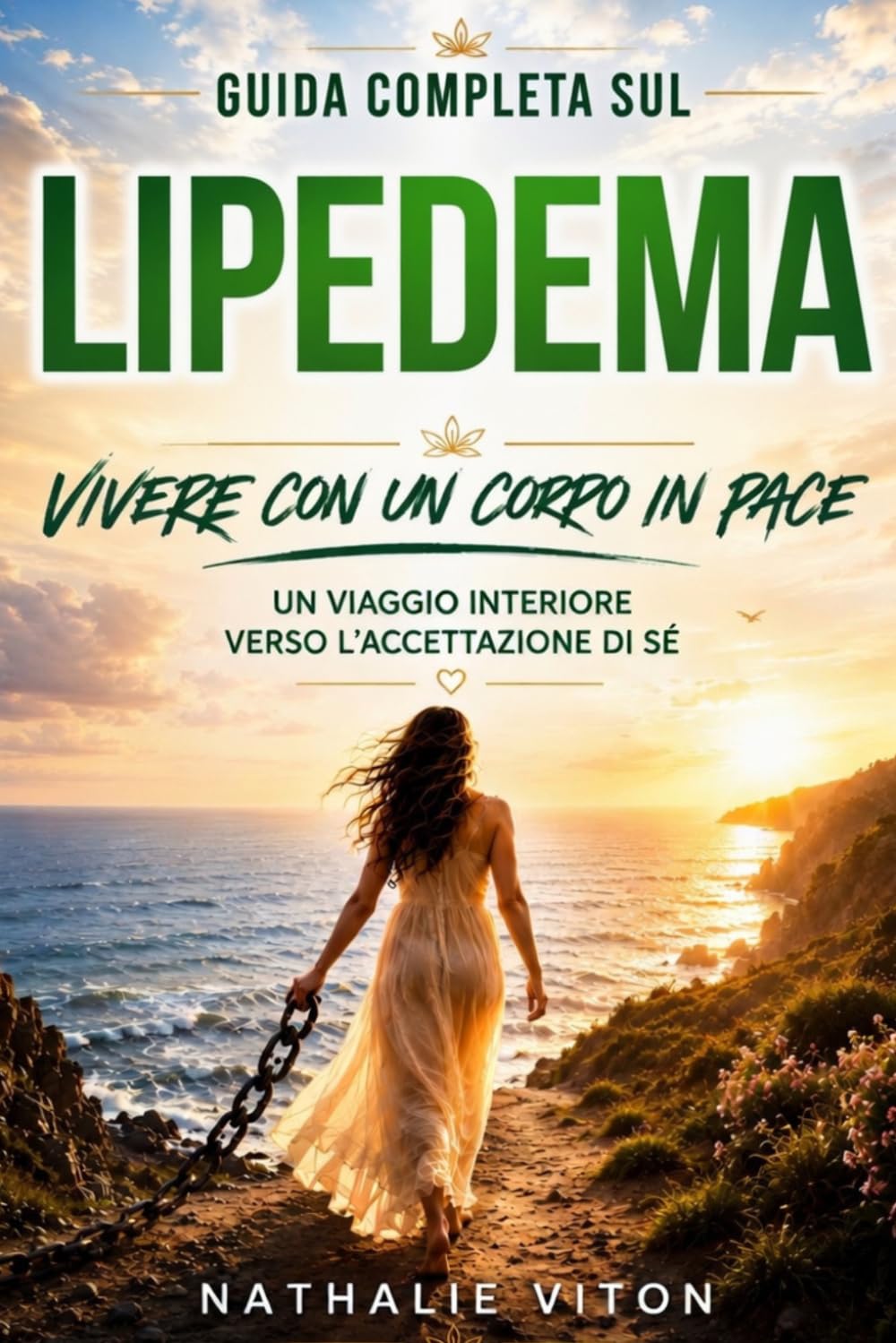 Vivere con un corpo in pace: Un cammino intimo per riconciliarsi con il proprio corpo e il lipedema (Vivere con il lipedema)