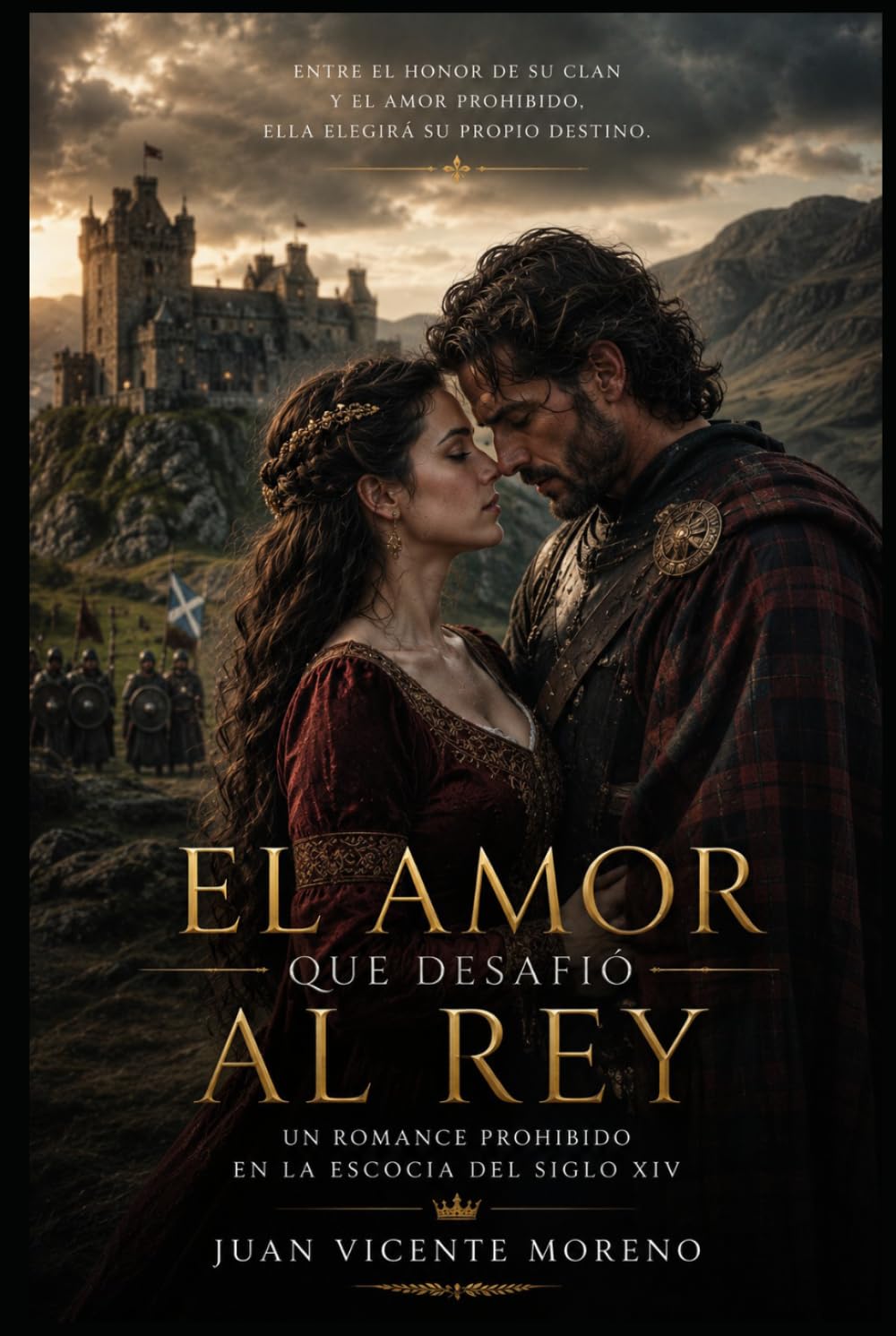 EL AMOR QUE DESAFIÓ AL REY: Un romance prohibido en la Escocia del siglo XIV