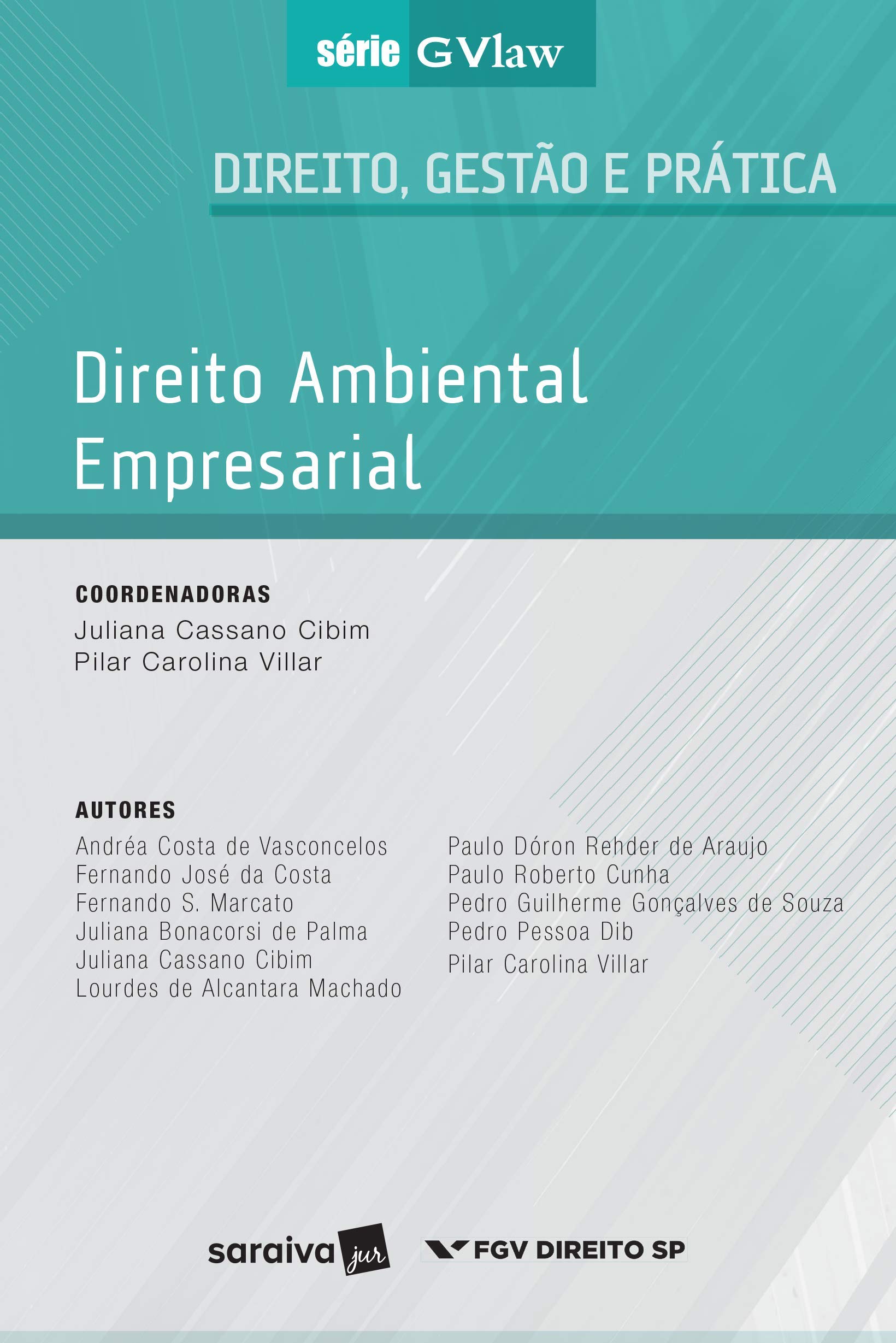 Capa de Direito Ambiental Empresarial - 1ª Edição 2017: Direito, gestão e prática