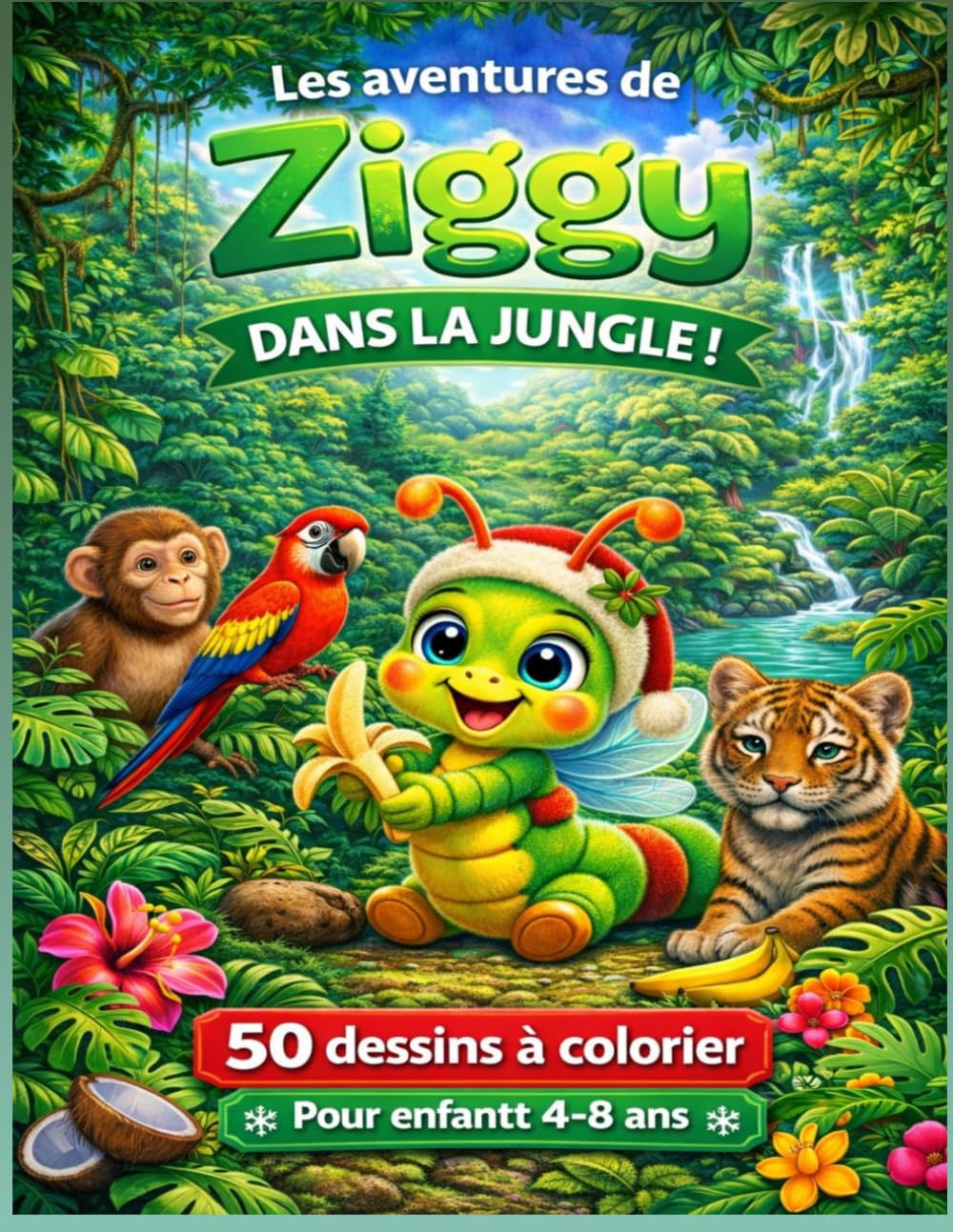 Les aventures de Ziggy dans la jungle !: 50 dessins à colorier pour enfants de 4 à 8 ans – Animaux de la jungle, aventure et découverte