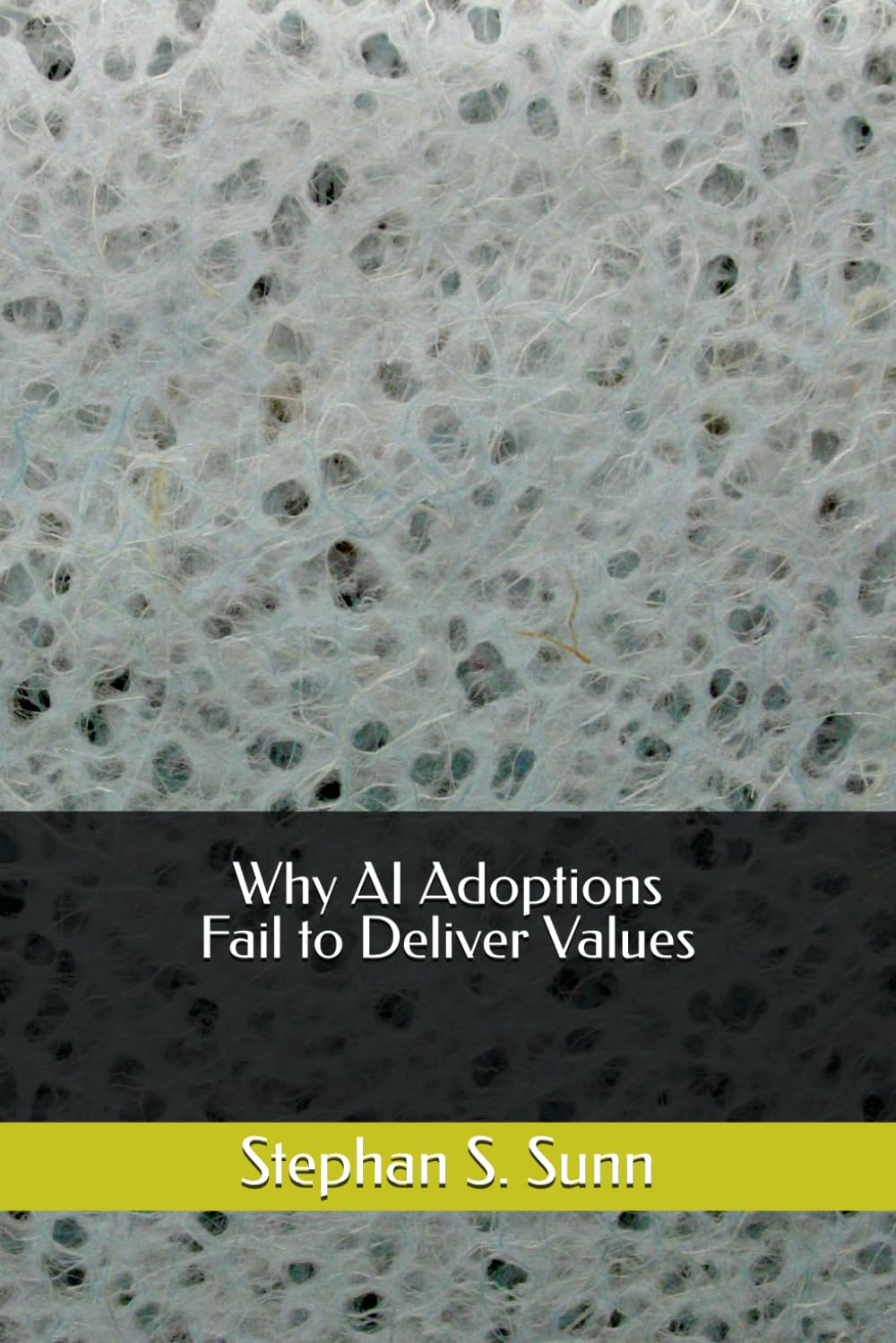 Why AI Adoptions Fail to Deliver Values: Diagnosing Root Causes and Engineering Enterprise Transformation