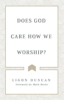 Does God Care How We Worship?