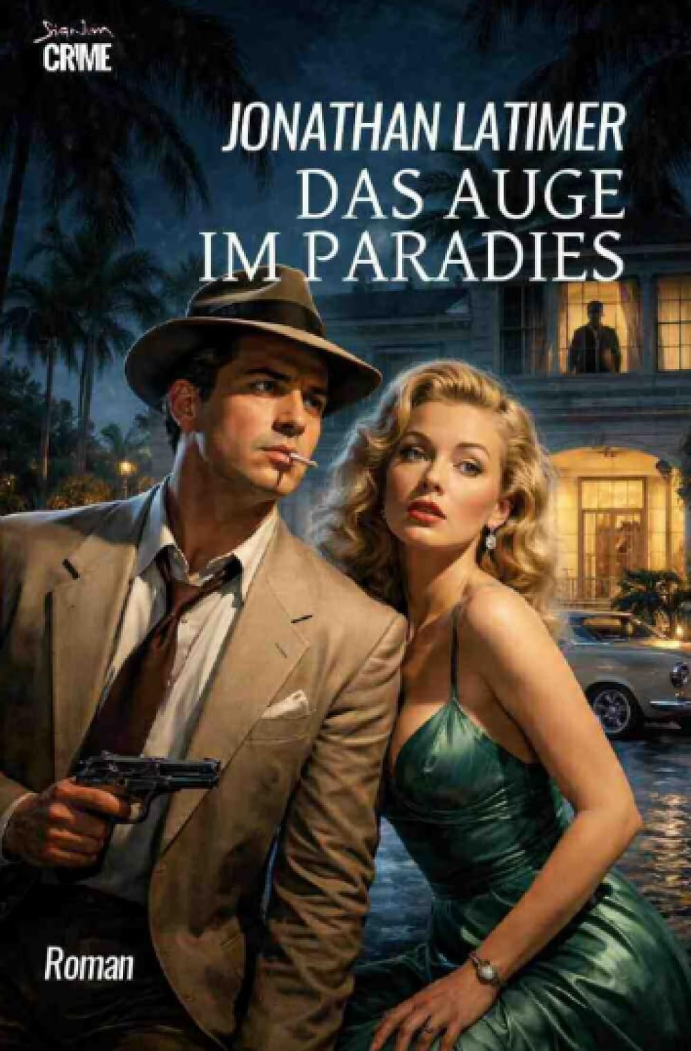 Das Auge im Paradies: Der Krimi-Klassiker!