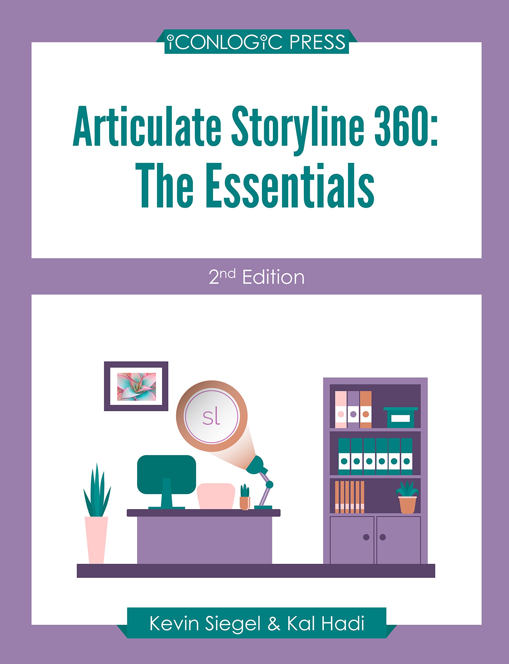 Articulate Storyline 360: The Essentials