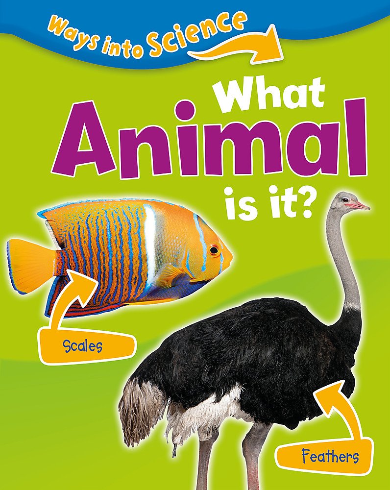 Ways Into Science: What Animal Is It?