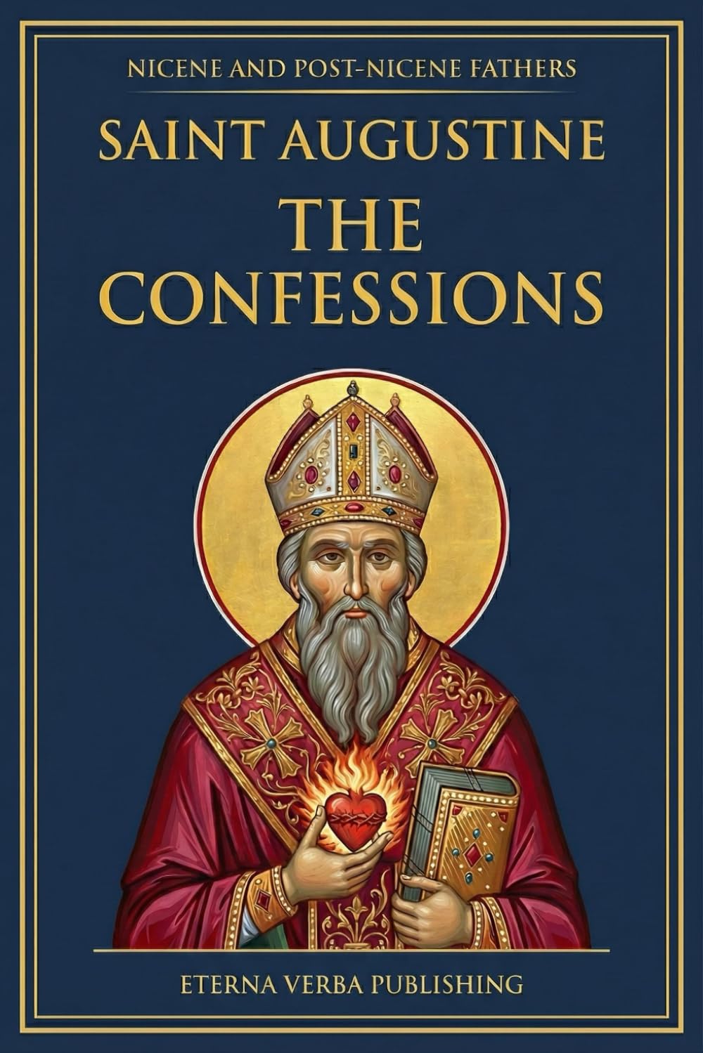 The Confessions of Saint Augustine: A Modern Translation with Introduction (Nicene and Post-Nicene Fathers: Modern Translations)      Paperback – December 11, 2025