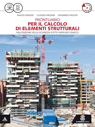 Prontuario per il calcolo degli elementi strutturali. Per gli Ist. tecnici per geometri. Con CD-ROM. Con e-book. Con espansione online