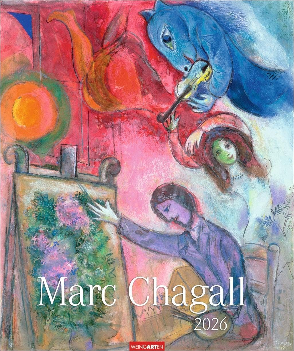Marc Chagall Kalender 2026: Kunstvoller Wandkalender mit farbenprächtigen Meisterwerken des 20. Jahrhunderts. Großer Kunst-Kalender 2026. 46 x 55 cm. Hochformat