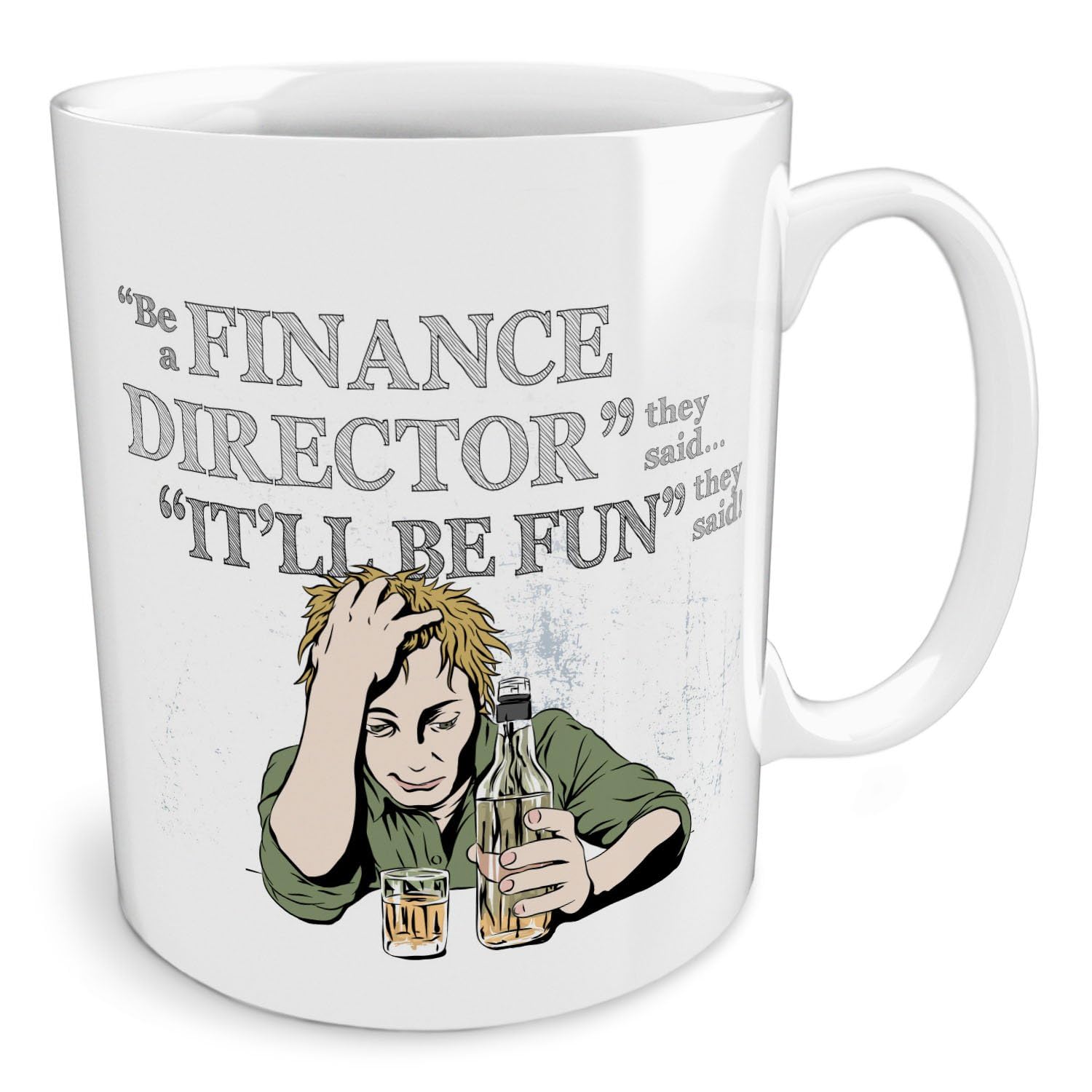 Black Raven Design - Be a Finance Director They Said...It'll Be Fun They Said!, Ceramic Mug, 11fl oz
