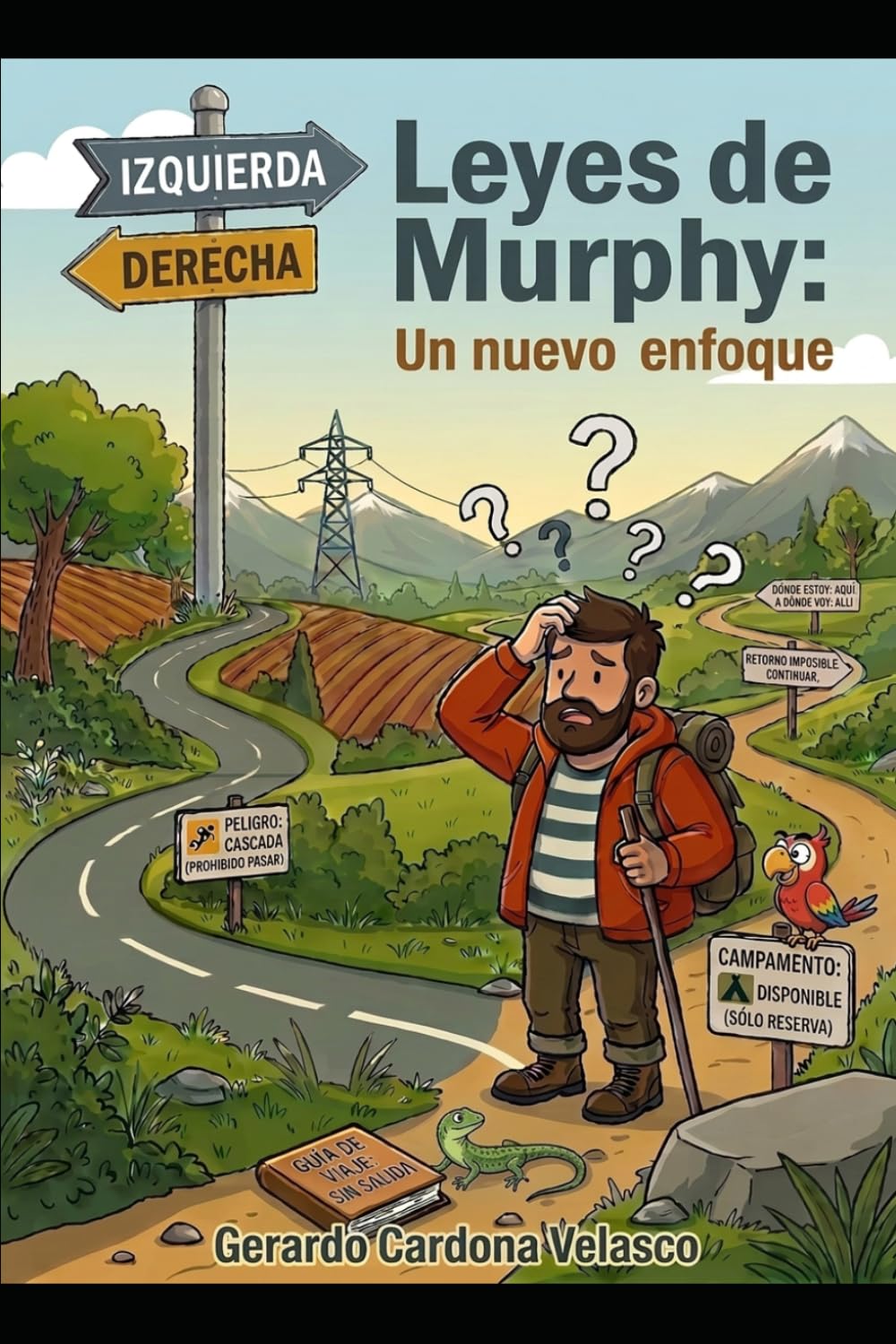 Leyes de Murphy: Un nuevo enfoque: "Si algo tiene que fallar, fallará… pero algo nos quiere enseñar."