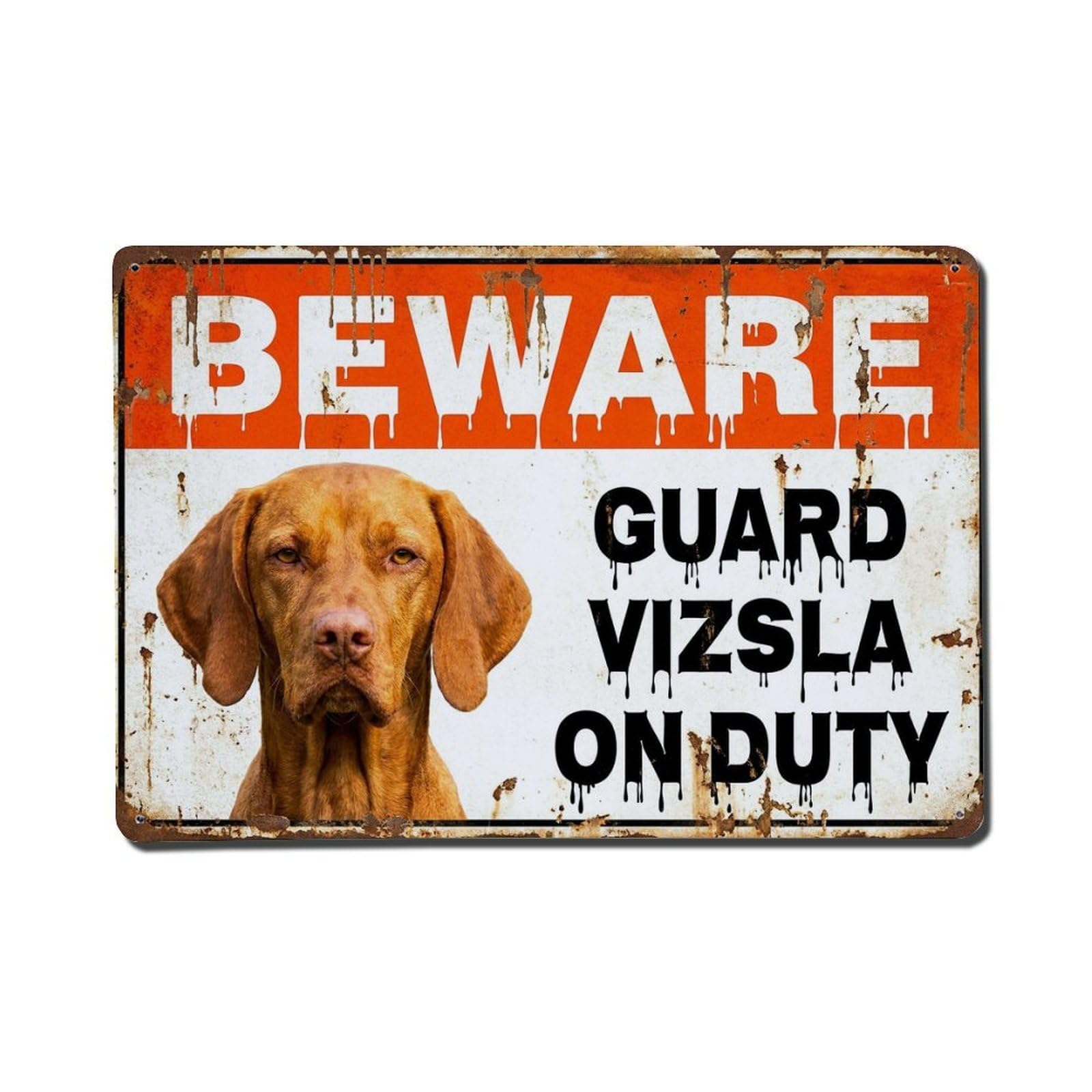 Vintage Funny Vizsla Guard Beware of Dog Space Metal Tin Sign