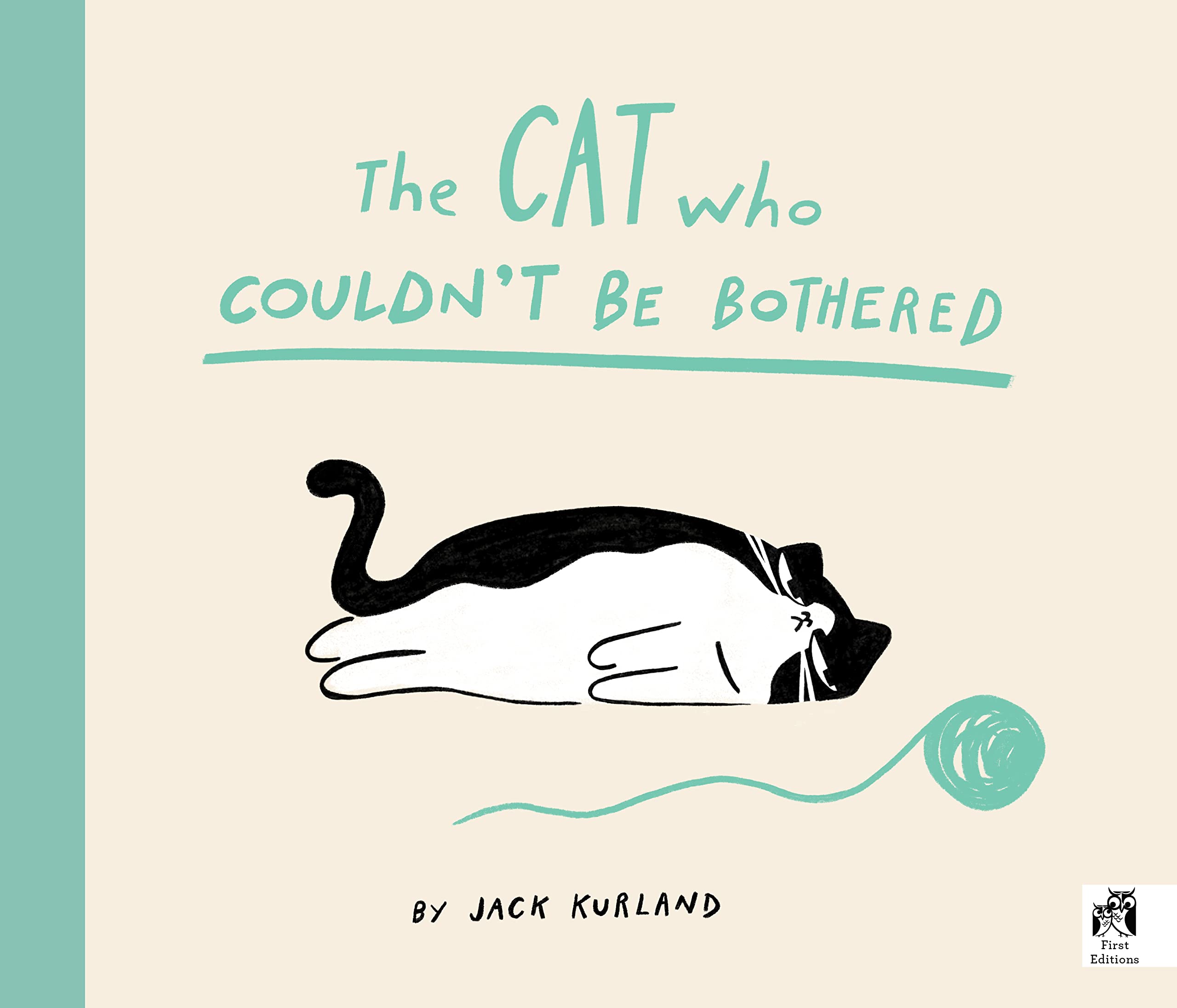 The Cat Who Couldnt Be Bothered by Jack Kurland PAPERBACK 9780711287440