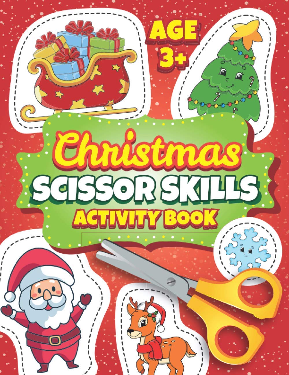 Scissor Skills Activity Book: Learn to Color and Cut with Scissors Pad for Kids Age 3-5 | Cutting Practice for Preschoolers | Preschool Kindergarten Activities | Christmas Gifts for Toddlers