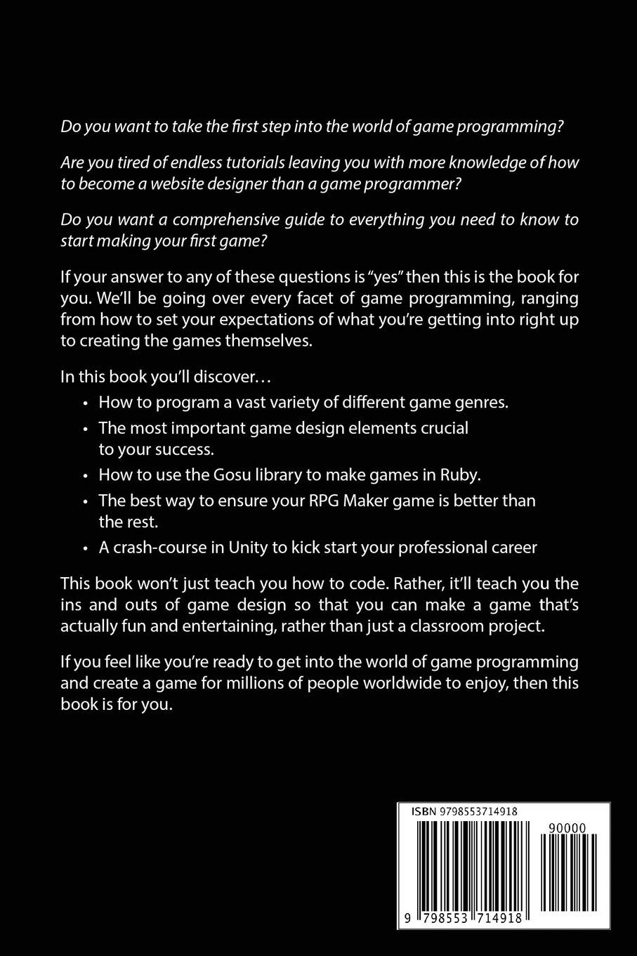 Coding Games: A Comprehensive Beginners Guide to Learn the Realms of Coding  in Games from A-Z: Amazon.co.uk: Matthews, Robert C.: 9798553714918: Books