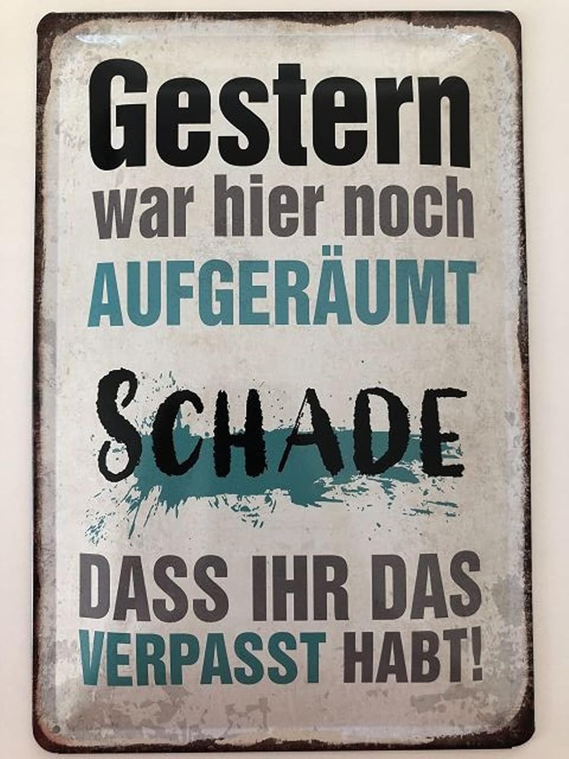 Ontrada Blechschild 20x30cm Gewölbt - Deko Schild 'Stell Dir 3 Fragen', Made In Germany