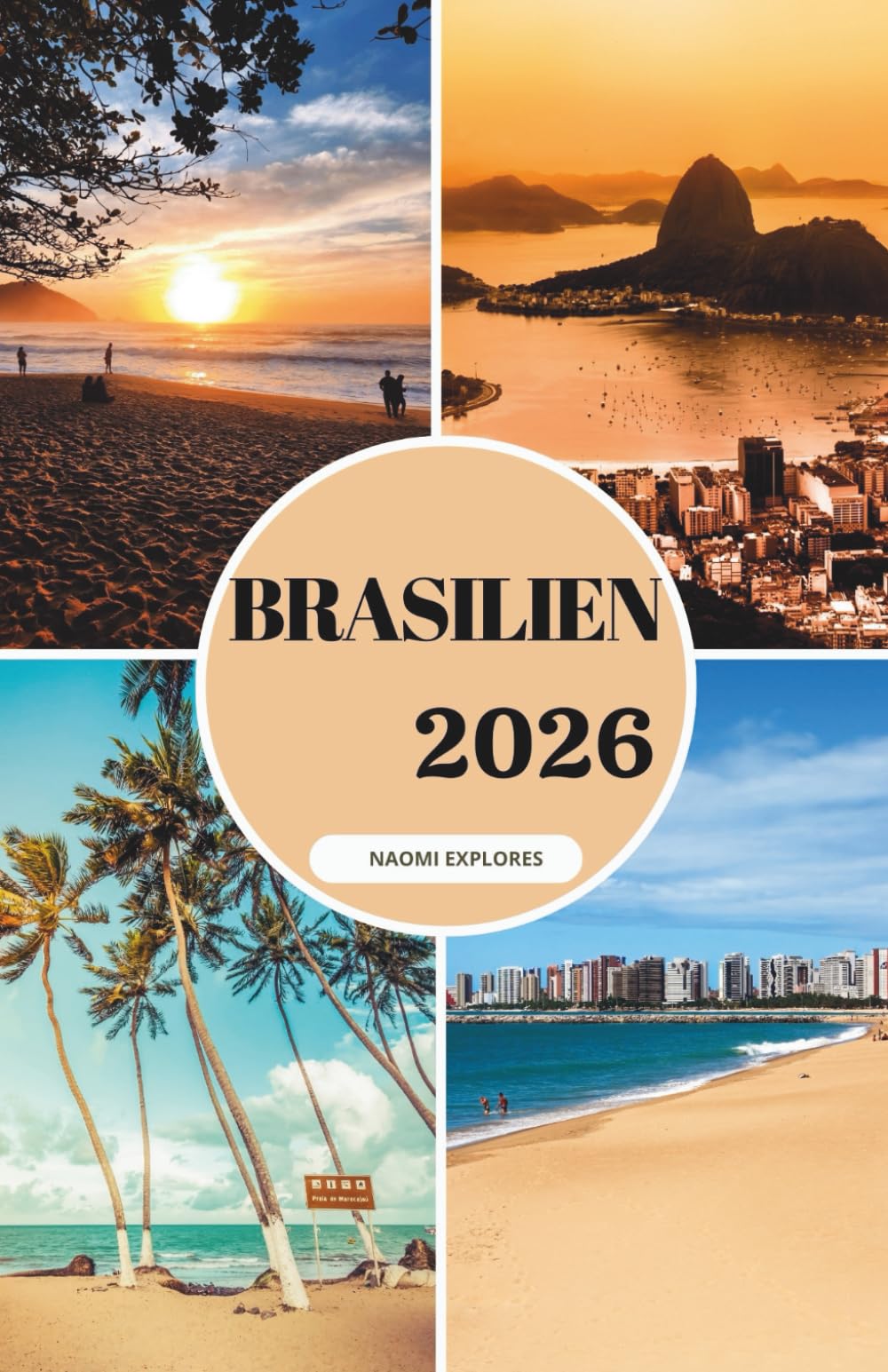 BRASILIEN REISEFÜHRER 2026