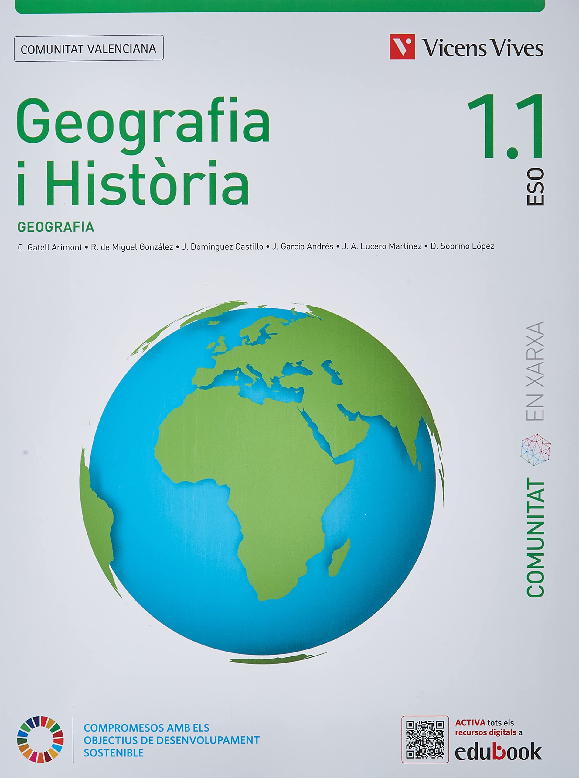GEOGRAFIA I HISTORIA 1 (1.1-1.2) VC (CEX) - 9788468284682