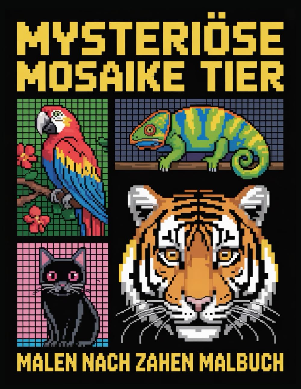 Mysteriöse Mosaike Malen nach Zahlen Malbuch: Ein faszinierendes Malen-nach-Zahlen-Malbuch mit geheimnisvollen Mosaikmustern, die Schritt für Schritt verborgene Bilder enthüllen