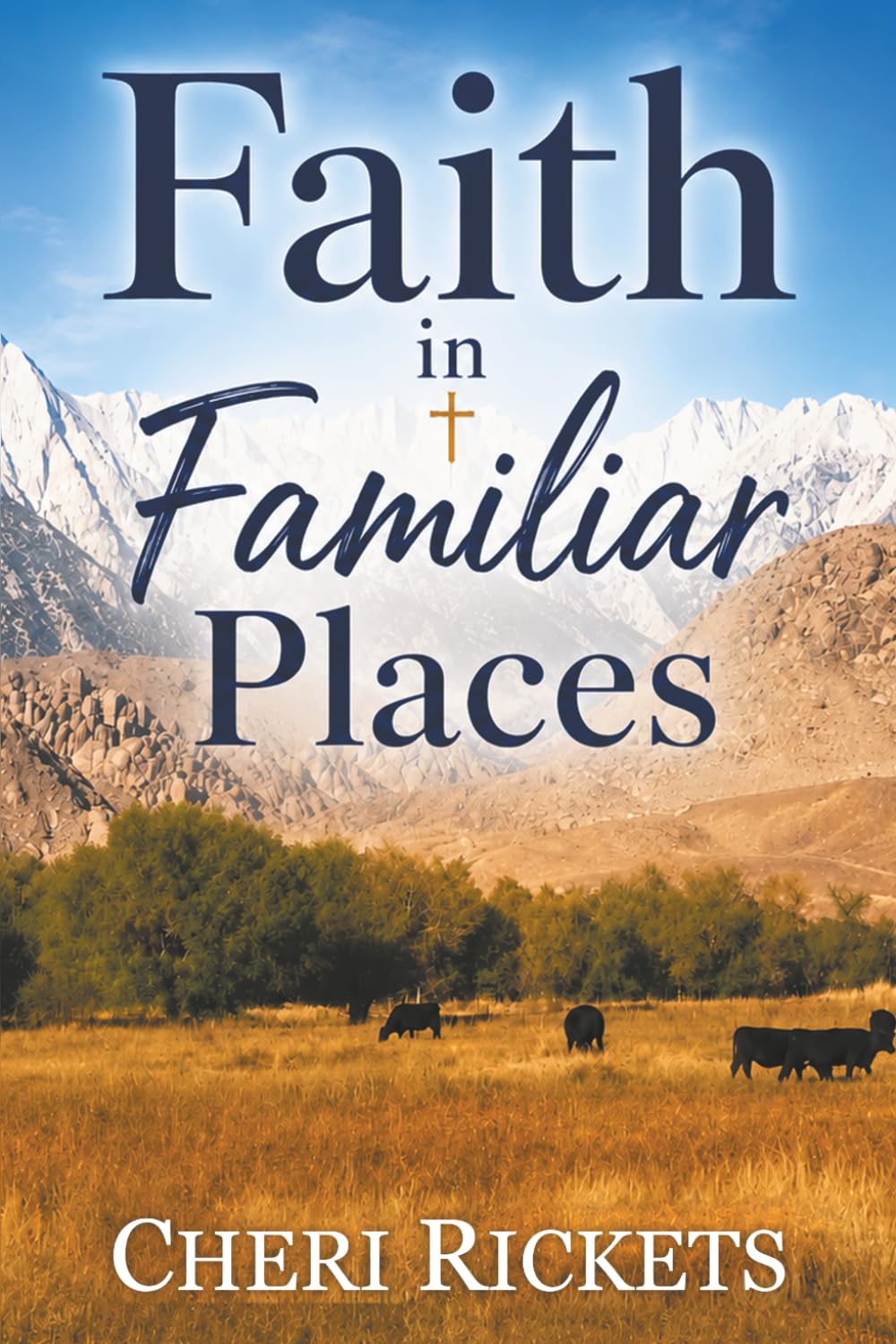 Faith in Familiar Places
