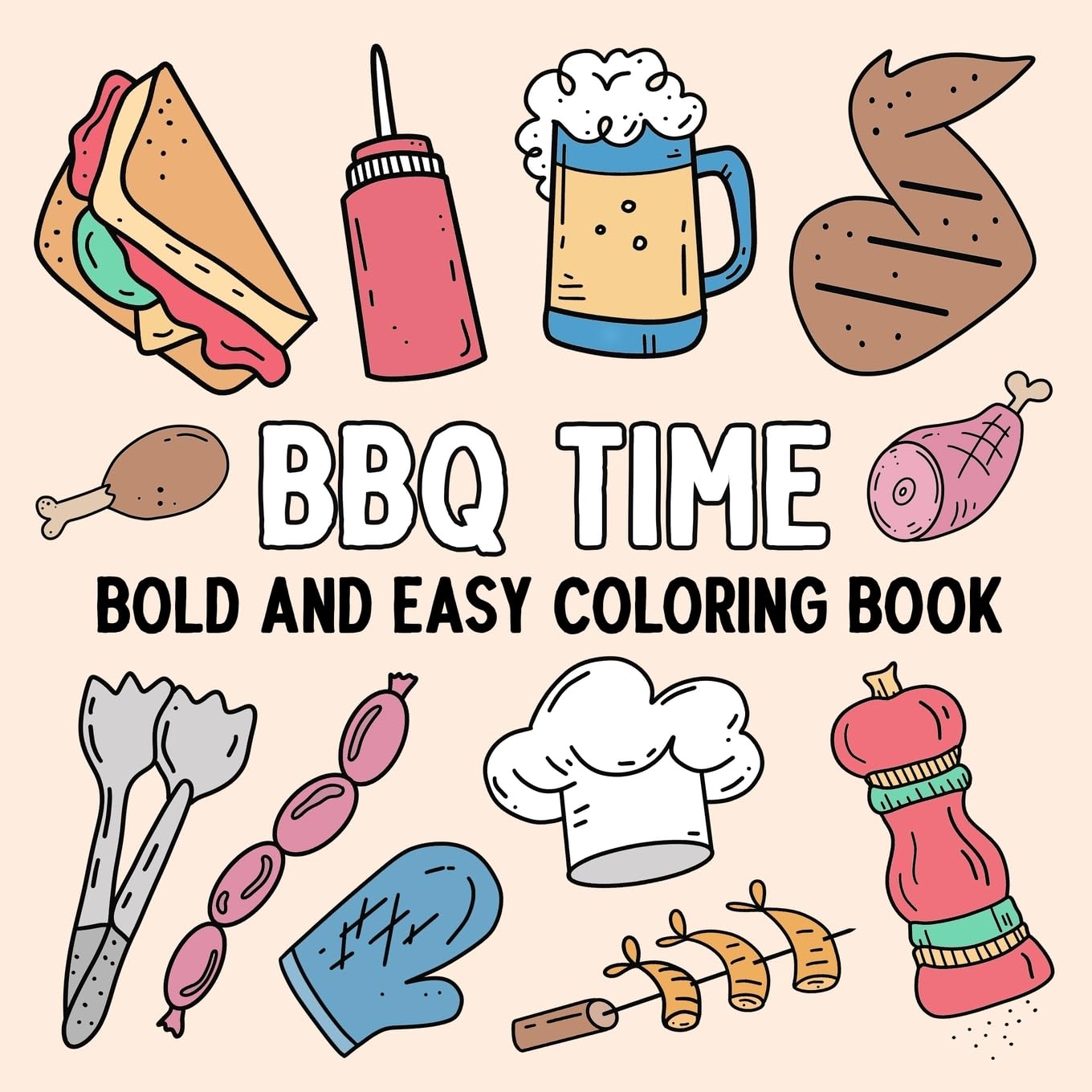 BBQ Time: Bold and Easy Coloring Book