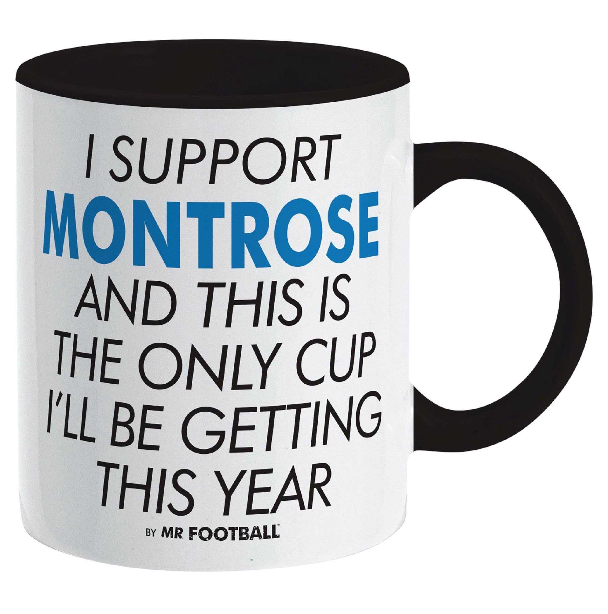 I Support Montrose and This is only Cup -Gift Boxed Mug Present idea for Fan Supporter