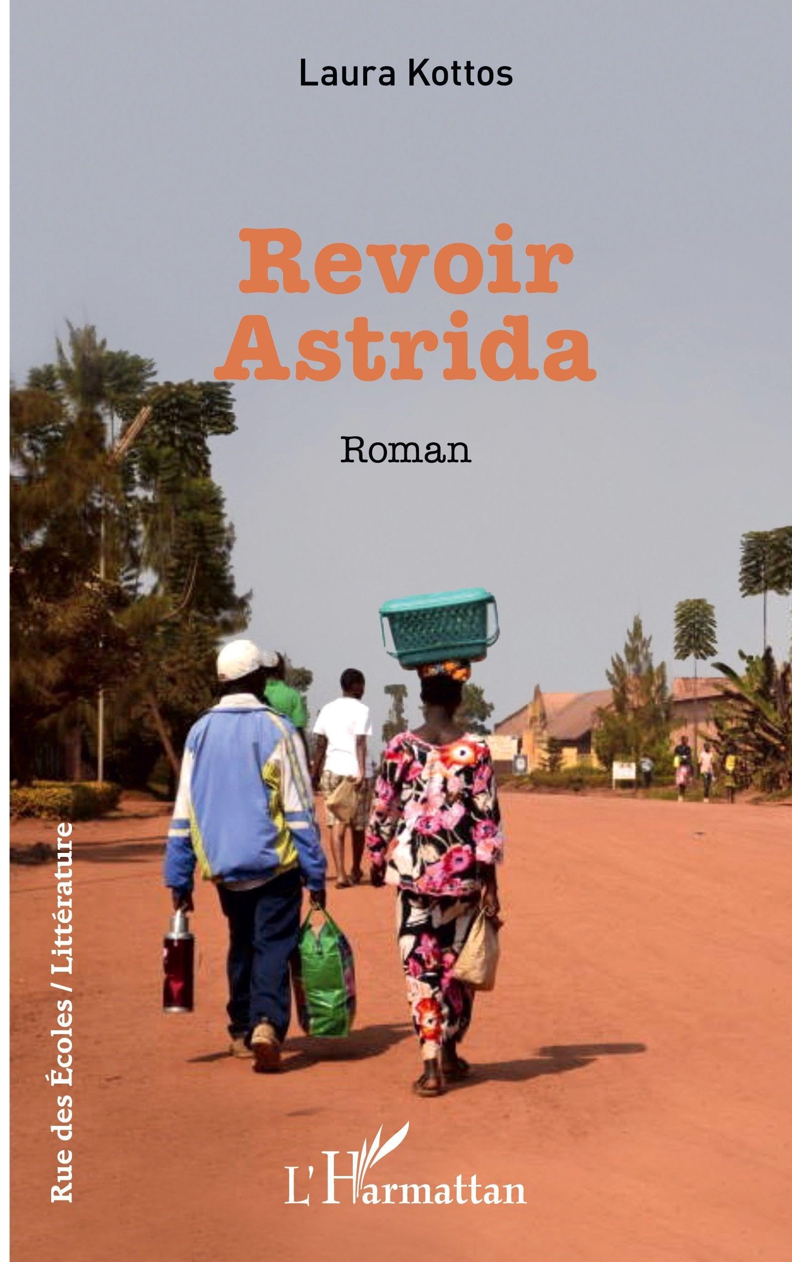 Revoir Astrida (Rue Des Écoles)