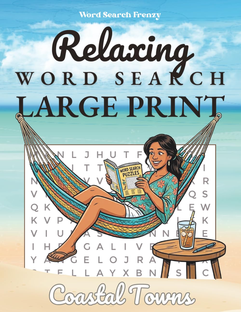 Relaxing Word Search Large Print For Seniors: 200 Easy To See Word Search Puzzles For Elderly | Seaside Themes & Coastal Life