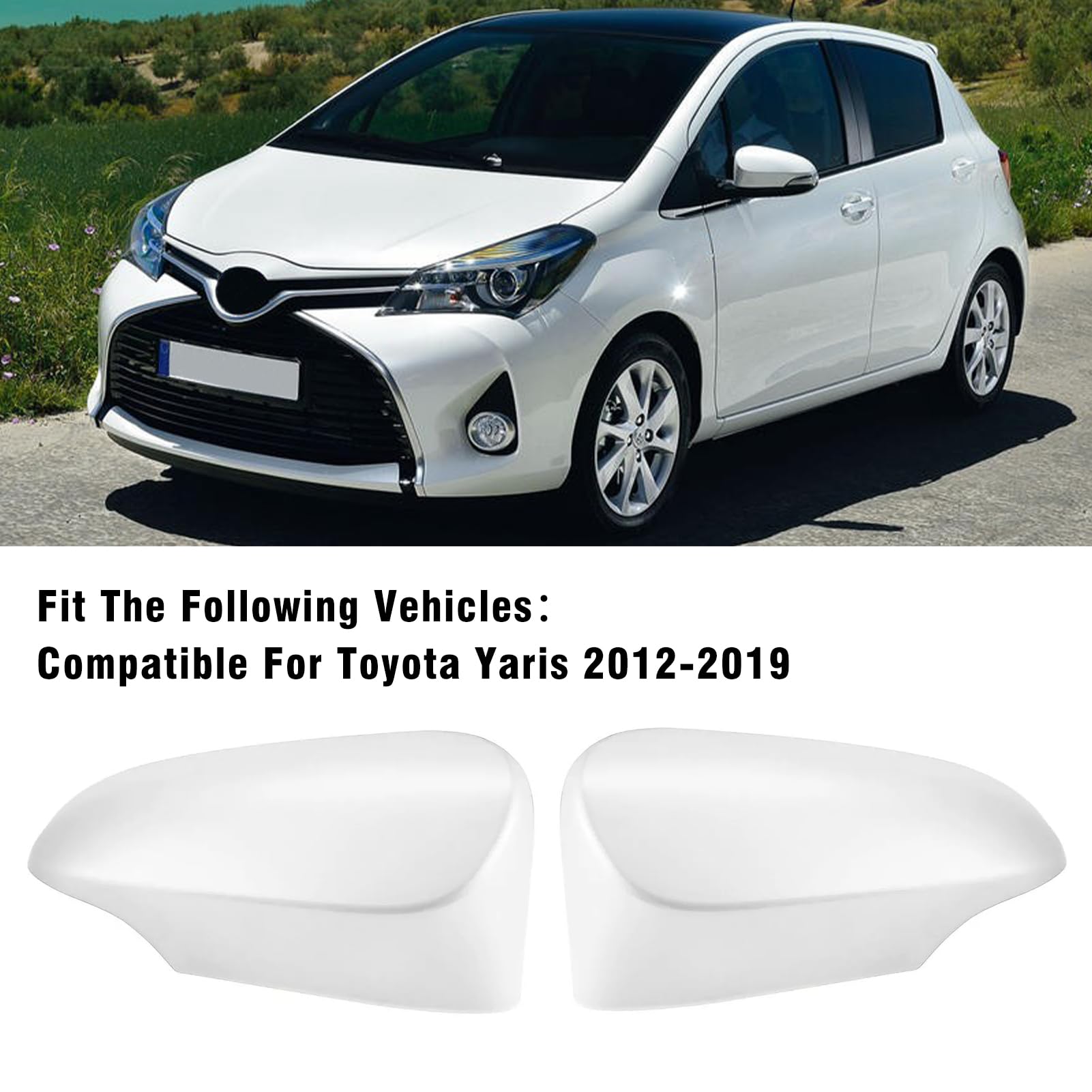 TTCR-II Copertura Specchietti Compatibile con Toyota Yaris Calotte Specchietti 2012 2013 2014 2015 2016 2017 2018 2019 Tappi Specchietti per Yaris 2012-2019（Bianco）