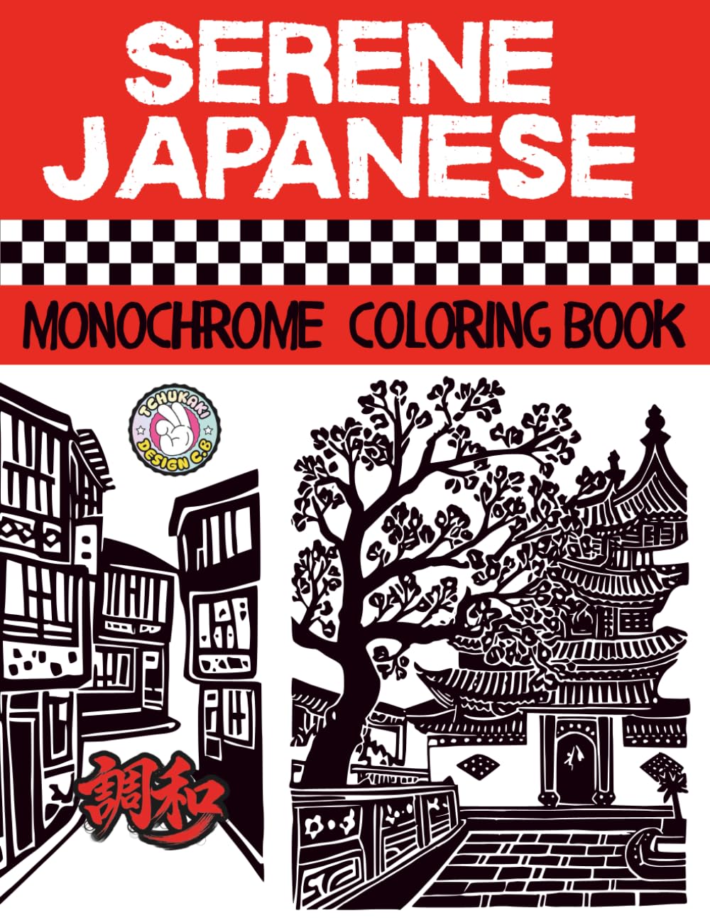 Serene Japanese Monochrome Coloring Book: Tranquil Designs for Relaxation and Stress Relief Elegant, Minimalist One-Color Pages Inspired by Japanese Gardens and Cozy, Peaceful Themes