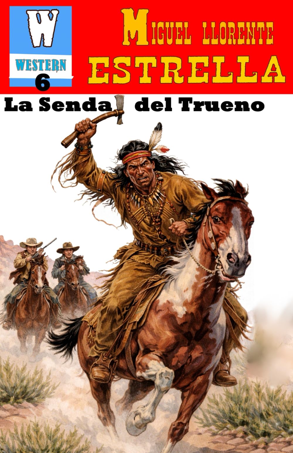 LA SENDA DEL TRUENO (LA SENDA DEL OESTE)