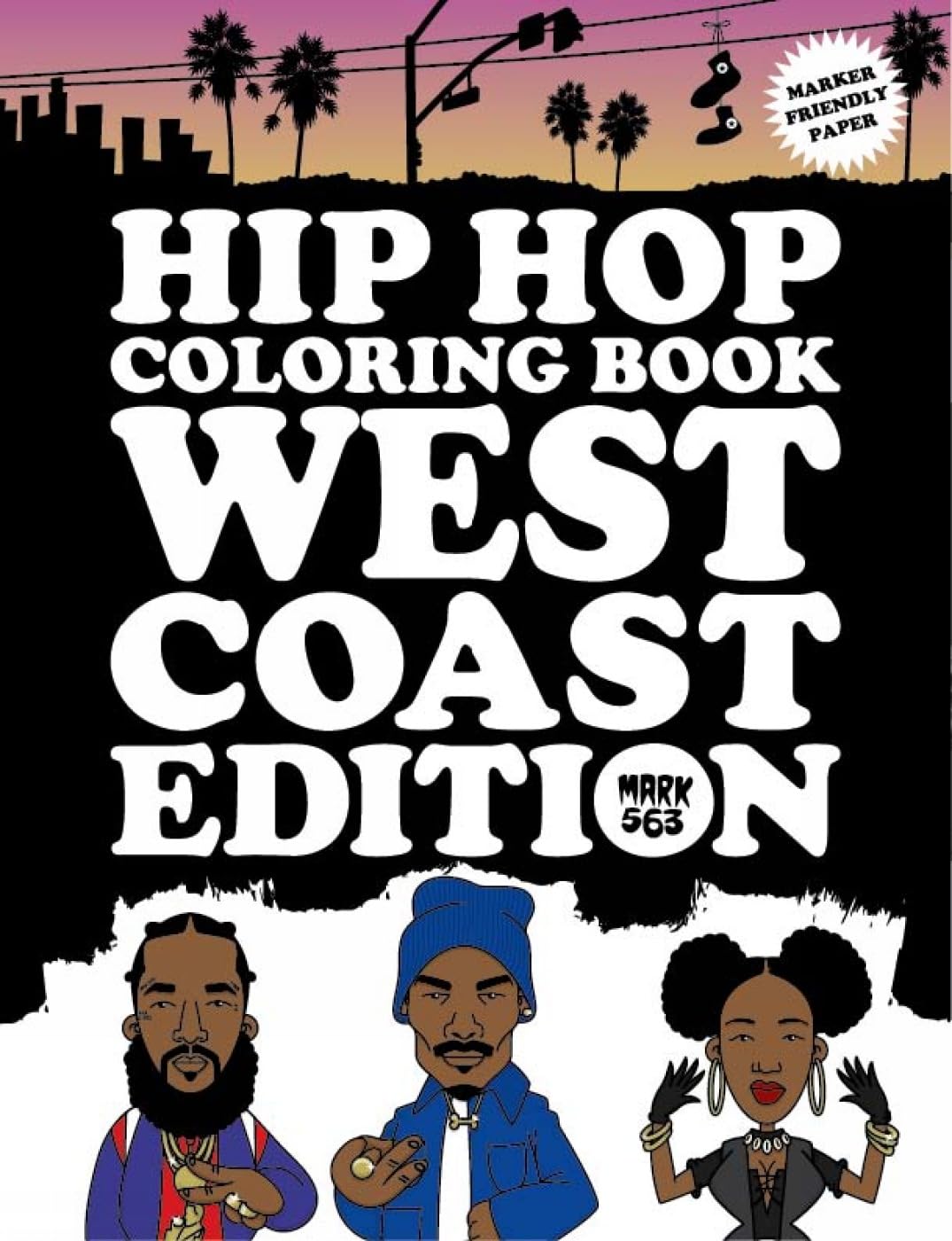 Hip Hop Coloring Book West Coast Edition (Music)