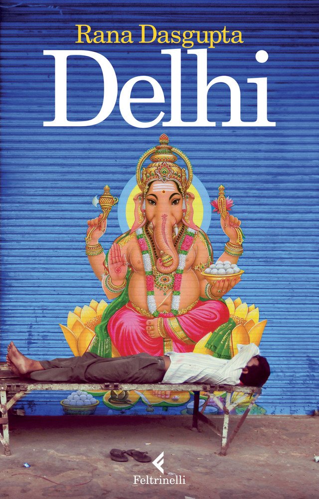 Delhi (Italian Edition)